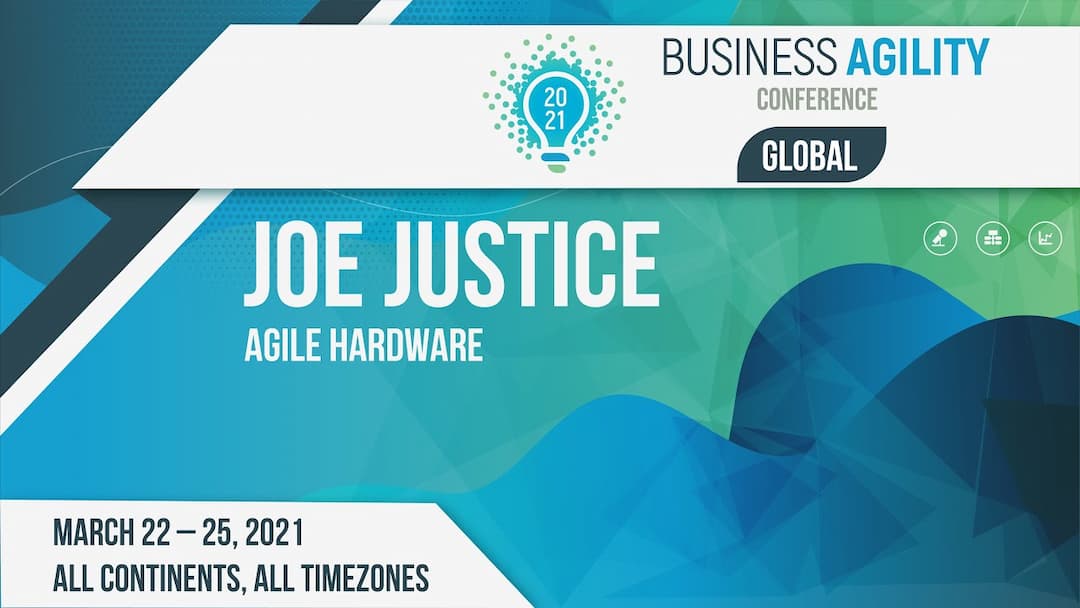 Agile Hardware Joe Justice