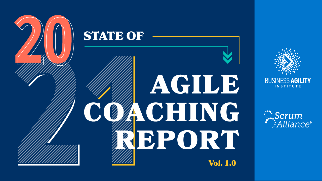 State of Agile Coaching Vol. 1, 2021