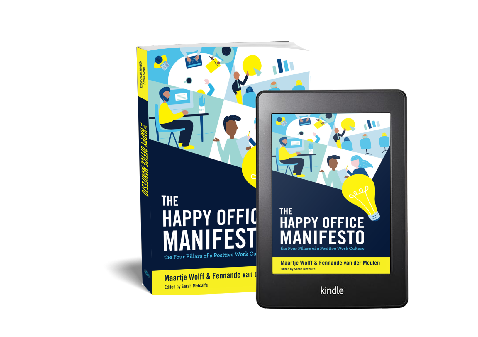 The Happy Office Manifesto