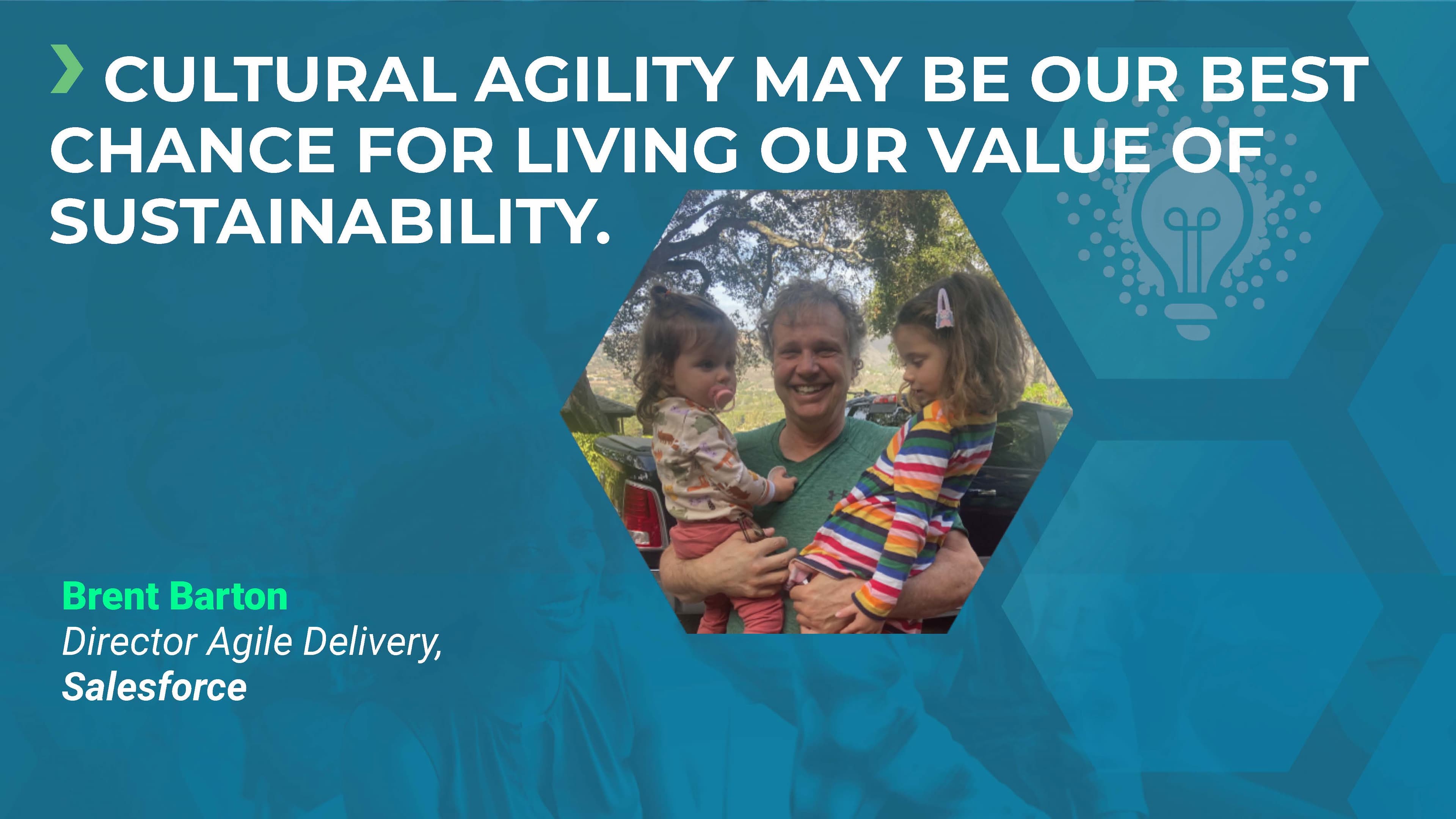 Cultural Agility May Be Our Best Chance for Living Our Value of Sustainability