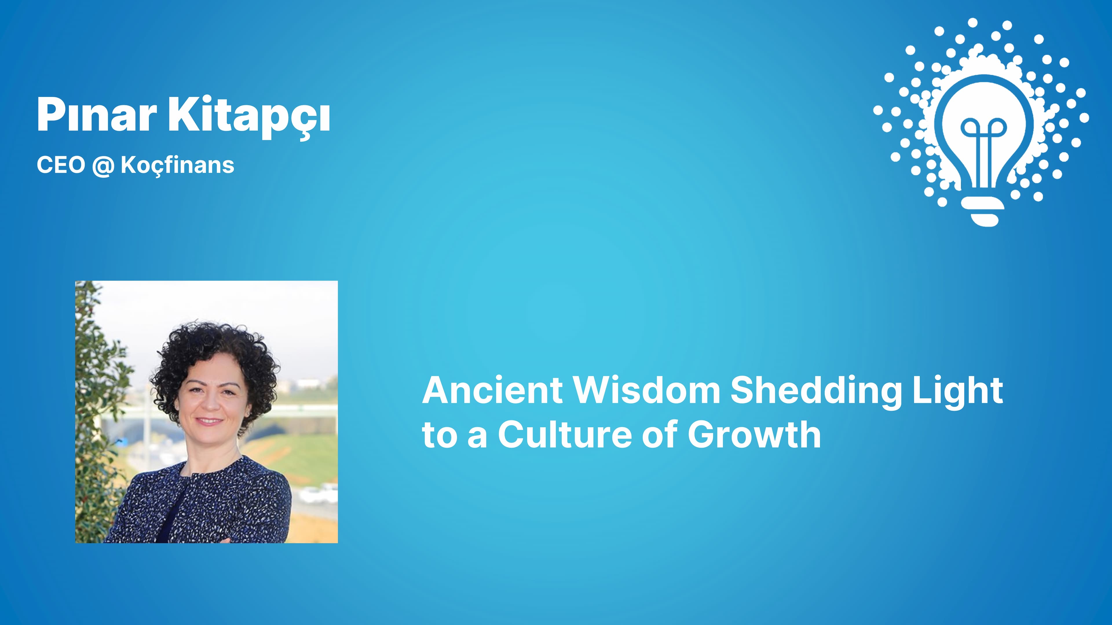 Ancient Wisdom Shedding Light to a Culture of Growth