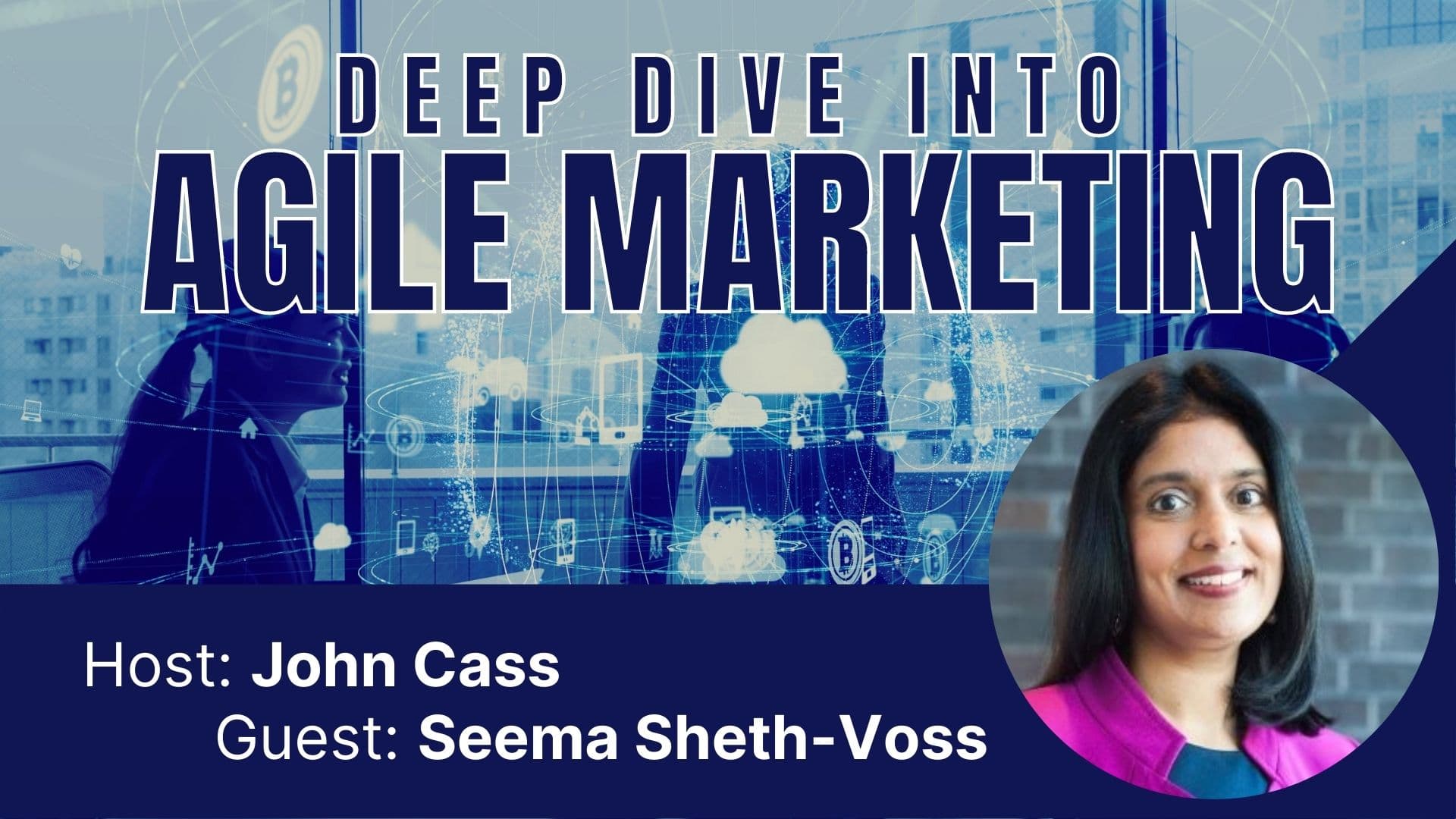 An Interview with Seema Sheth-Voss (VP of Product Marketing, Devo)