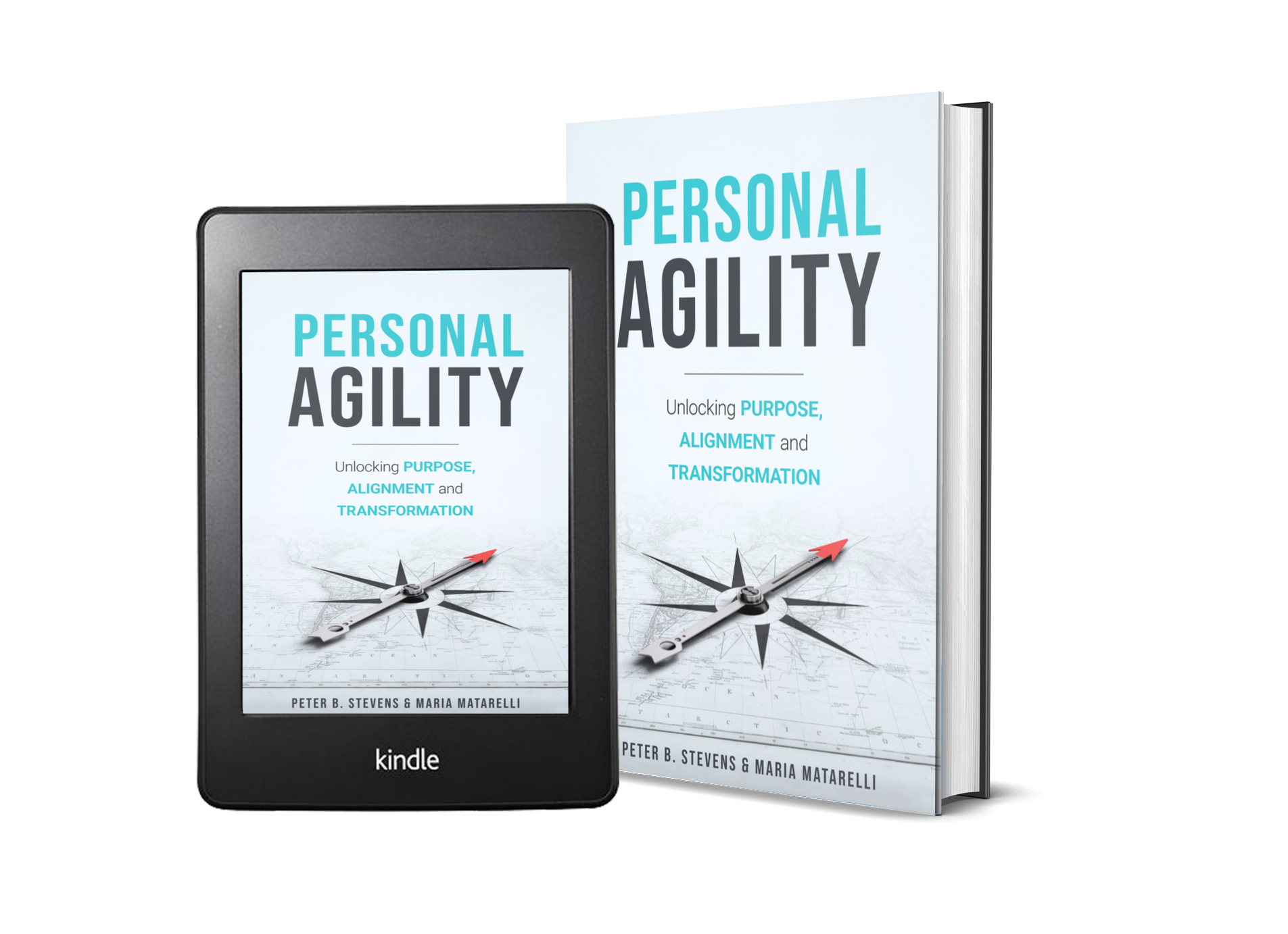 Personal Agility: Unlocking Purpose, Alignment and Transformation